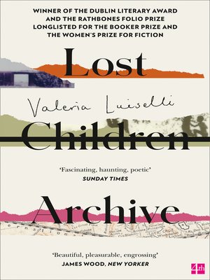 Lost Children Archive - ebook
